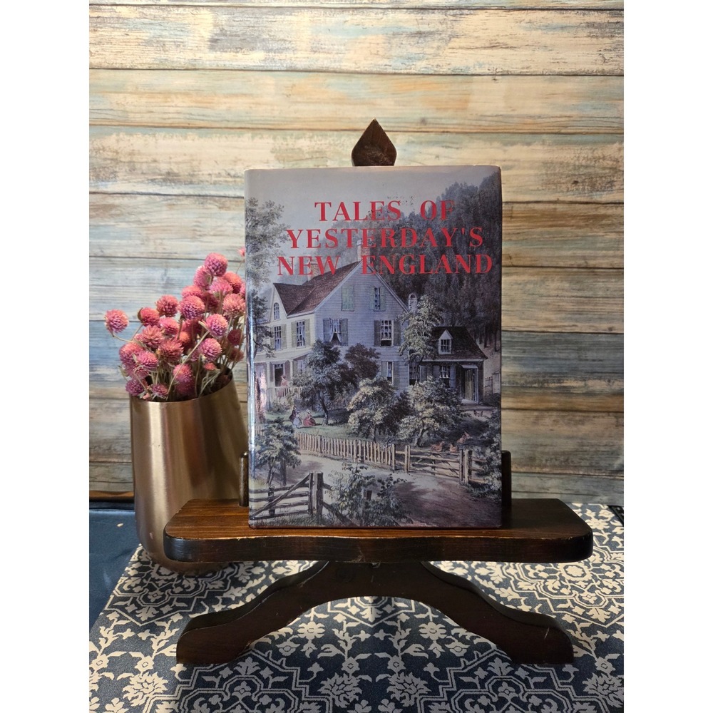 Tales of Yesterdays New England‎ Hardcover Book Historical Novel